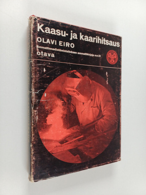 Olavi Eiro : Kaasu- ja kaarihitsaus