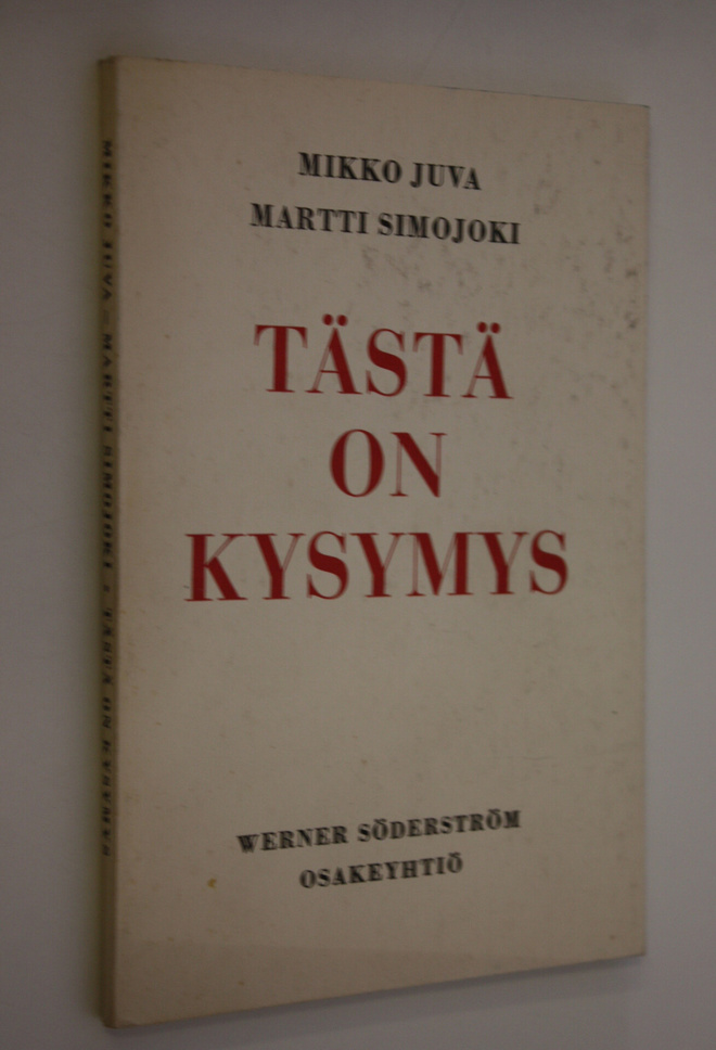 Mikko Juva : Tästä on kysymys