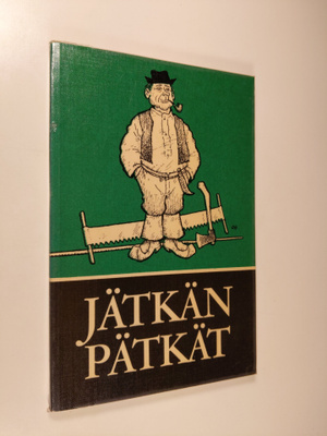 Urpo ym. (Toimituskunta) Vento : Jätkän pätkät