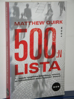 Matthew Quirk : 500:n LISTA