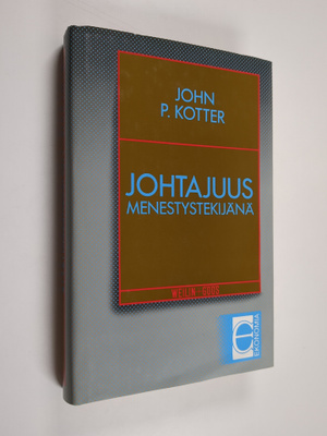 John P. Kotter : Johtajuus menestystekijänä