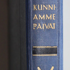 Maan turva (toim.): Kunniamme päivät (3. painos) - pikkukuva 3