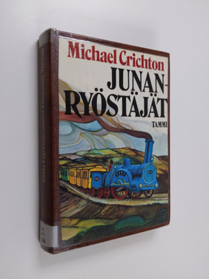 Michael Crichton : Junanryöstäjät