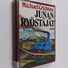 Michael Crichton : Junanryöstäjät - pikkukuva 1