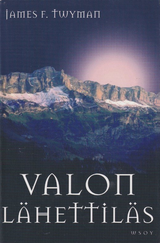 James F. Twyman: Valon lähettiläs