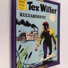 Tex Willer kronikka 12 : Kultarosvot ; Tuhoajat - pikkukuva 1