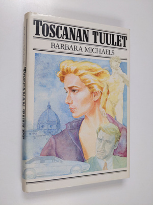 Barbara Michaels : Toscanan tuulet