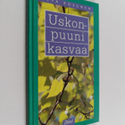 Eeva Kosunen : Uskonpuuni kasvaa - pikkukuva 1