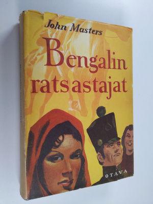 John Masters : Bengalin ratsastajat
