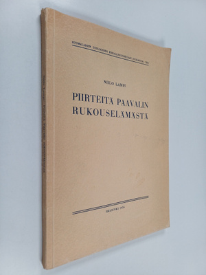 Niilo Lampi : Piirteitä Paavalin rukouselämästä