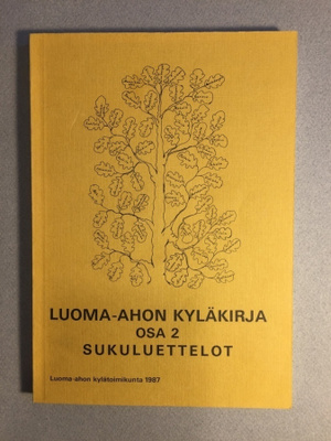 Luoma-ahon kyläkirja 2, Sukuluettelot
