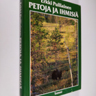 Erkki Pulliainen : Petoja ja ihmisiä - pikkukuva 1