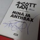 SCOTT IAN - MINÄ JA ANTHRAX KIRJA NIMMARILLA - pikkukuva 2