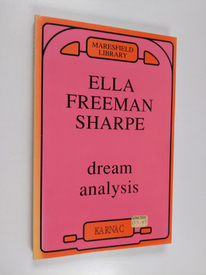 Ella F. Sharpe : Dream Analysis