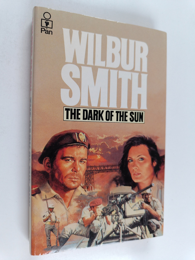 Wilbur Smith : The Dark of the Sun