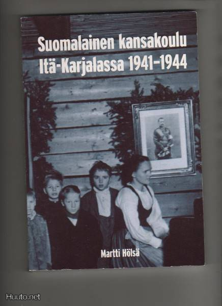 Hölsä: Suomalainen kansakoulu Itä-Karjalassa 1941-1944, Okka