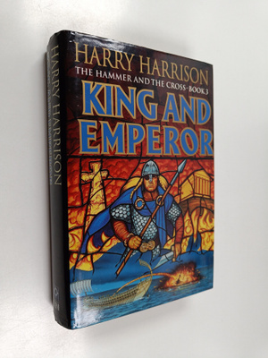 Harry Harrison ym. : King and Emperor