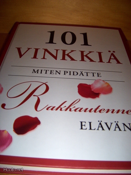 101 vinkkiä miten pidätte rakkautenne elävänä