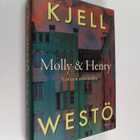 Kjell Westö : Molly & Henry : romaani sotavuosilta - pikkukuva 1