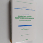 Antoine Bouet ym. : Globalisation et politiques economiqu... - pikkukuva 1