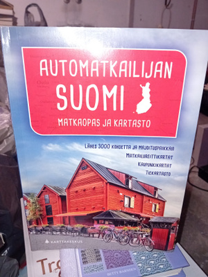 Automatkailijan Suomi - Matkaopas ja kartasto ( SIS POSTIKUL