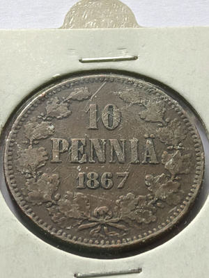 Aika loistokuntoinen 10 PENNIÄ 1867, Kts!
