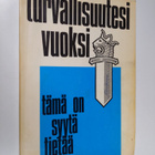 Fjalar (Päätoim.) Jarva : Turvallisuutesi vuoksi tämä on ... - pikkukuva 1