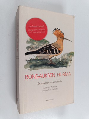 Ari (toim.) Linna : Bongauksen hurma : lintuharrastuskirj...