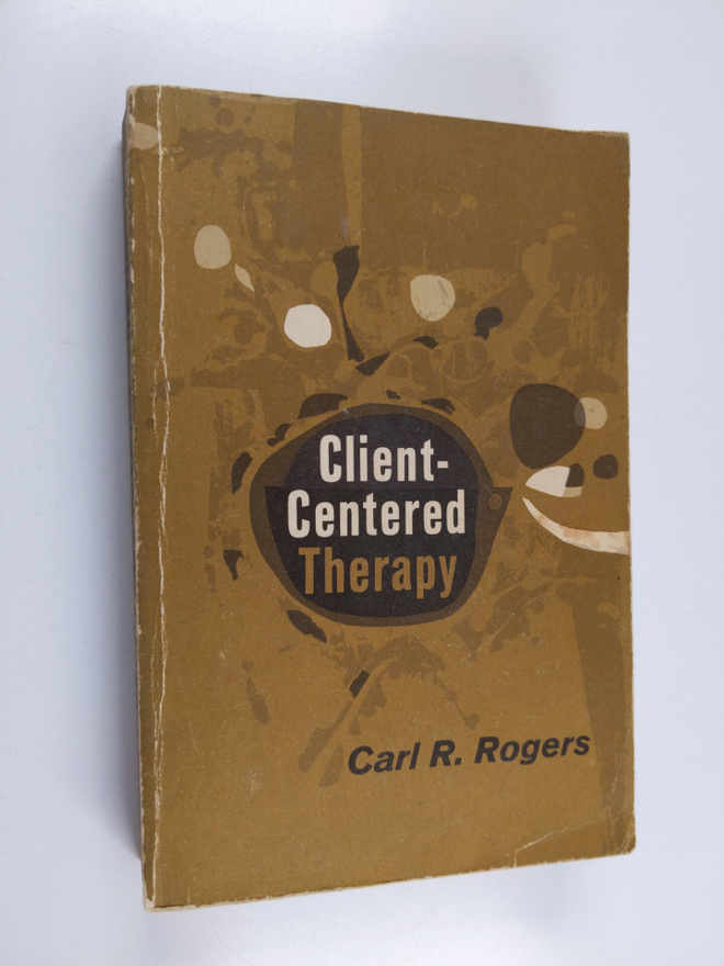 Carl Ransom Rogers : Client-centered Therapy - Its Curren...