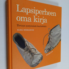 Elina Hermanson : Lapsiperheen oma kirja : terveys syntym... - pikkukuva 1