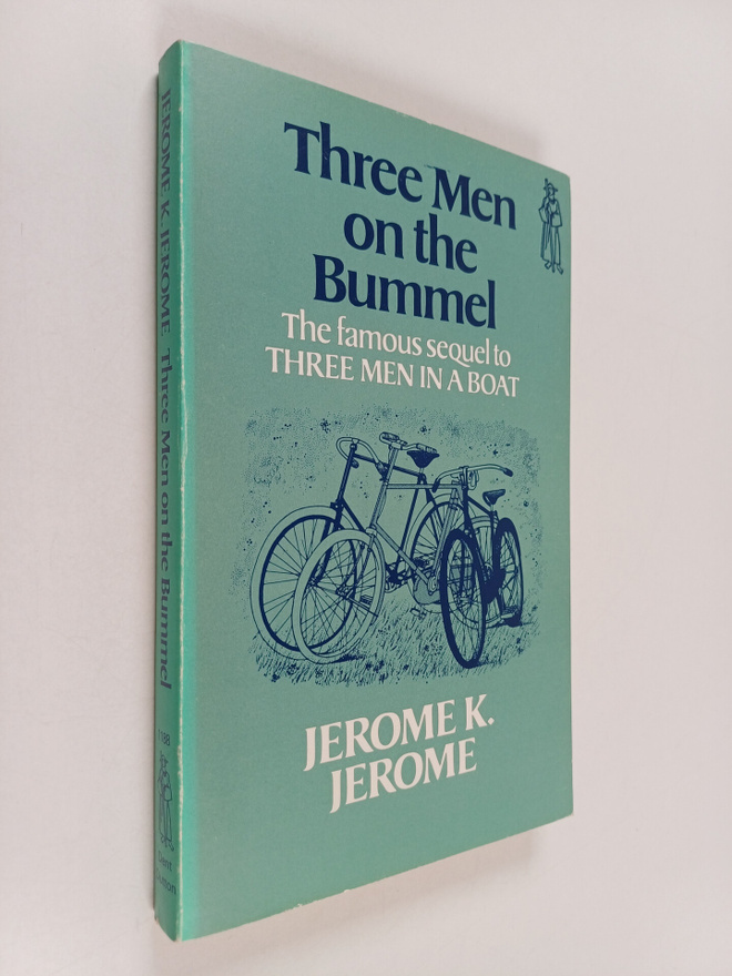 Jerome K. Jerome : Three Men on the Bummel