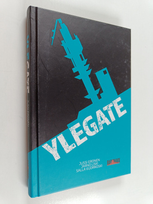 Jussi Eronen ym. : Ylegate