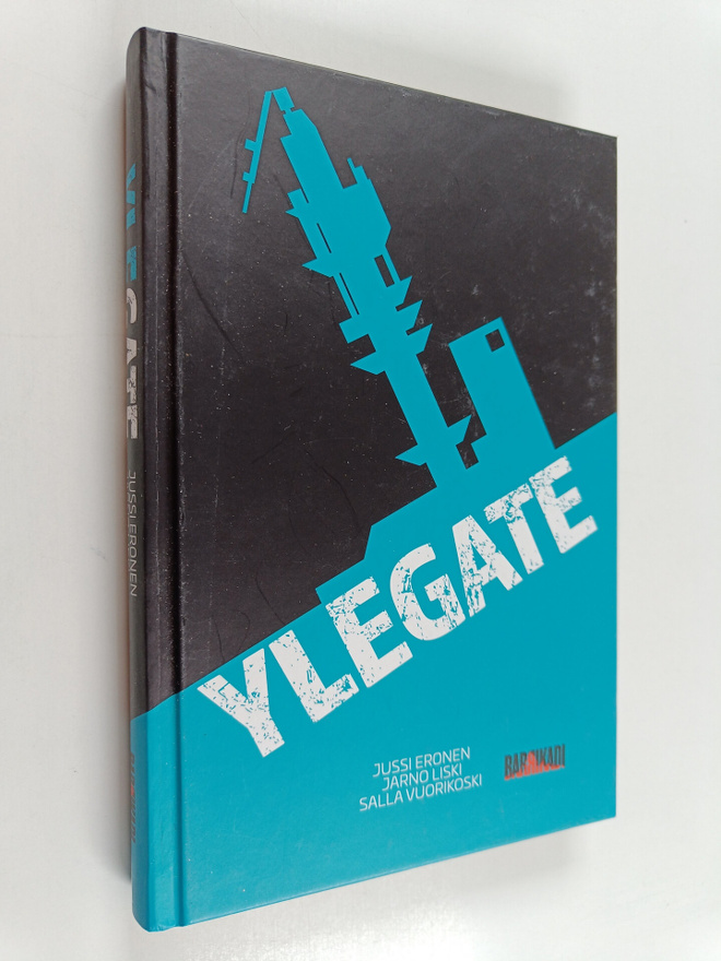 Jussi Eronen ym. : Ylegate