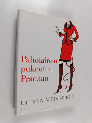 Lauren Weisberger : Paholainen pukeutuu Pradaan