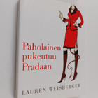 Lauren Weisberger : Paholainen pukeutuu Pradaan - pikkukuva 1