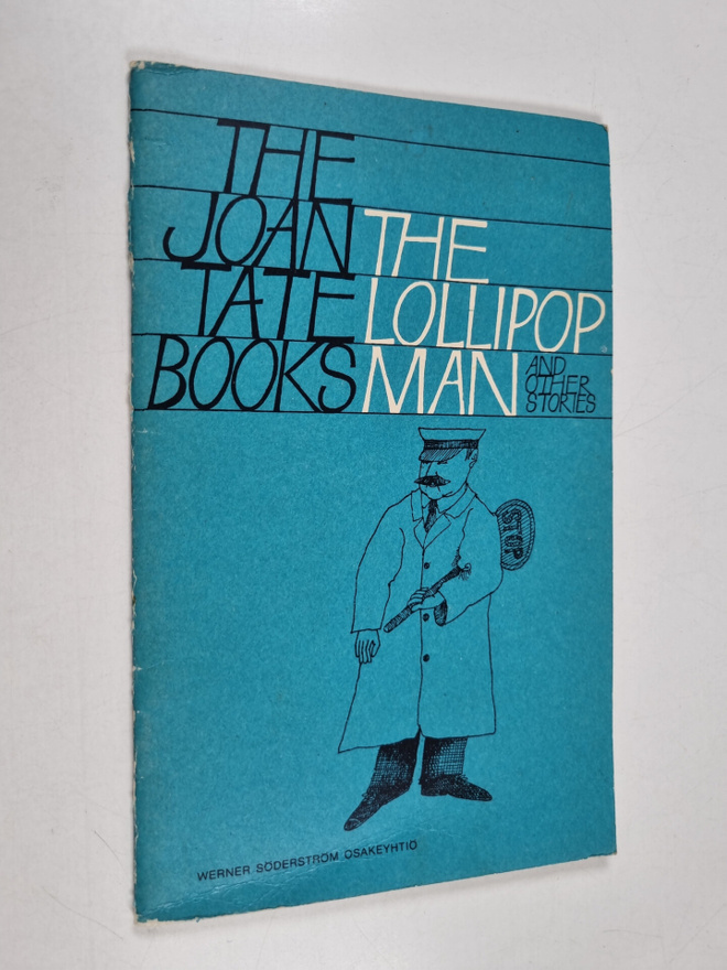 Joan Tate : The Lollipop Man and other stories