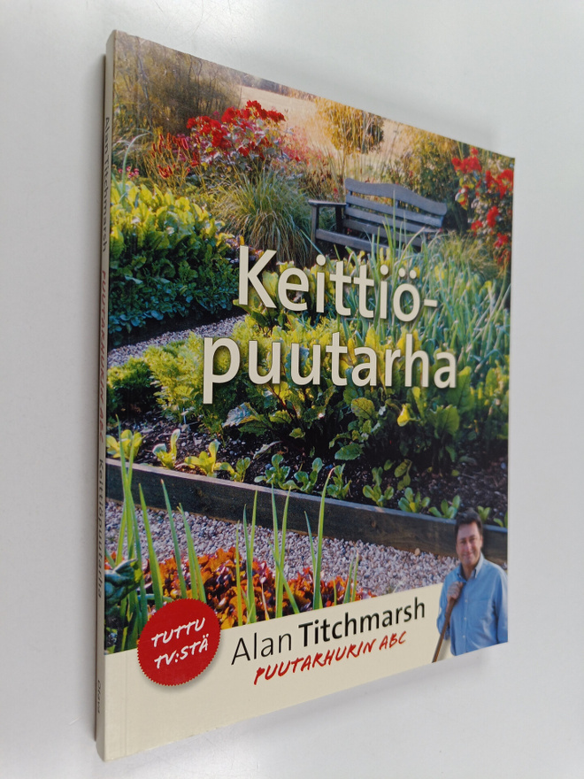 Alan Titchmarsh : Keittiöpuutarha