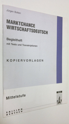 Jurgen Bolten : Marktchance wirtschaftsdeutsch - mittelst...