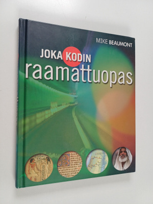 Mike Beaumont : Joka kodin raamattuopas
