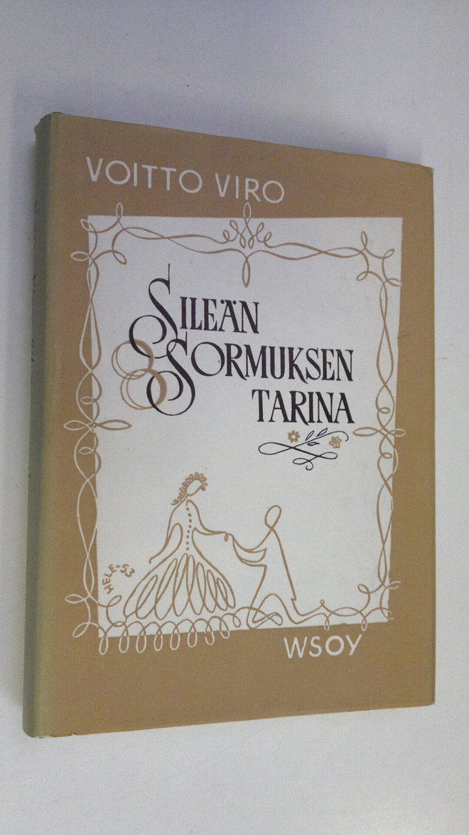 Voitto Viro : Sileän sormuksen tarina