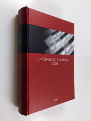 Työpaikan lakikirja 2001