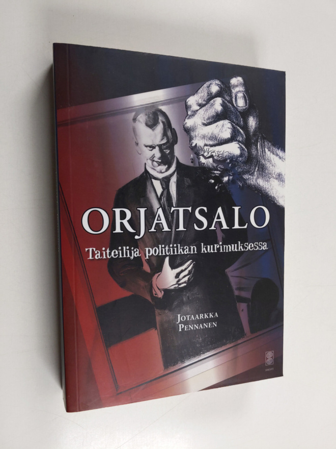 Jotaarkka Pennanen : Orjatsalo : taiteilija politiikan ku...