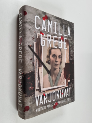 Camilla Grebe : Varjokuvat