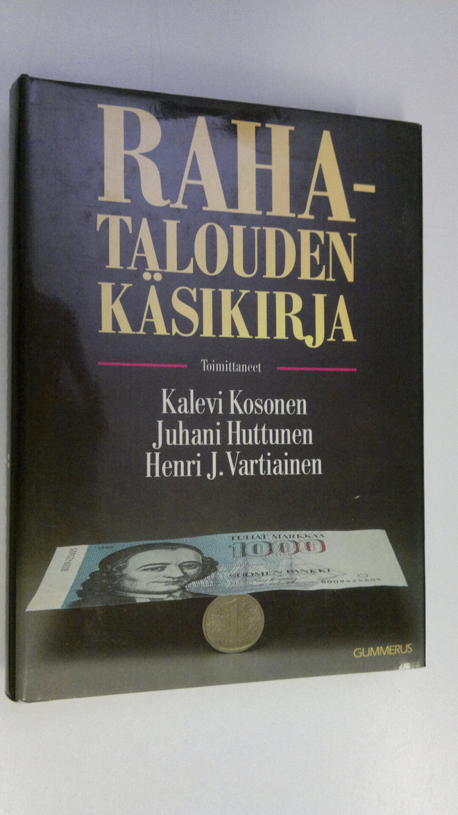 Kalevi ym. (toim.) Kosonen : Rahatalouden käsikirja