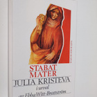 Julia Kristeva : Stabat mater och andra texter - pikkukuva 1