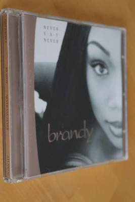 CD Brandy : Never say never