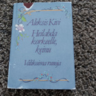 Aleksis Kivi , Heilahda korkealle keinu runokirja - pikkukuva 2
