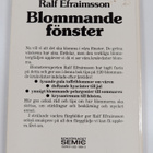 Ralf Efraimsson : Blommande fönster - pikkukuva 2
