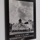 Uusi Valamo kesäkuun viidentenä 1977 (signeerattu, tekijä... - pikkukuva 1