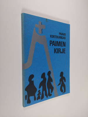 Paavo Kortekangas : Paimenkirje